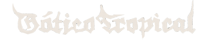 Gótico Tropical em Desterro